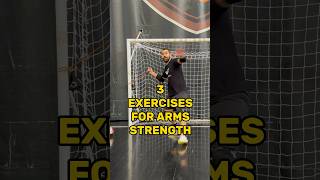 3 EXERCISES FOR ARMS STRENGTH #gk #goalkeeper #futsal