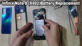 Infinix Note 8(X692)Battery Replacement |Full Guide|