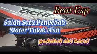 Penyebab stater beat esp berat | kadang kadang tidak bisa@BangkitMotor87