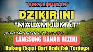 KAMI TUNJUKKAN! Dzikir Malam Mustajab Untuk Kekayaan Tak Terduga | Doa Pemanggil Uang & Keajaiban