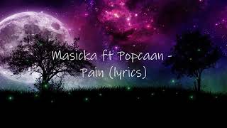 Masicka - Pain ft Popcaan - Lyrics