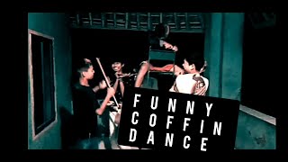 FUNNY COFFIN DANCE VERSI KEARIFAN LOKAL|hahaha ngakak duhh