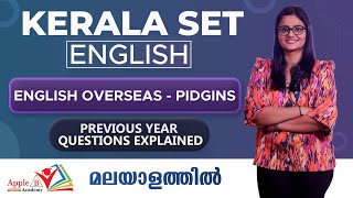 Kerala SET English | English Overseas | PIDGINS | Online Classes | Apple B