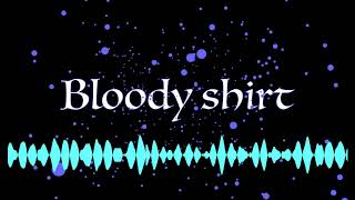 bloody shirt (original)