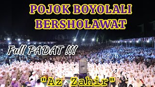 Pojok Boyolali Bersholawat | Azzahir Pekalongan | full..