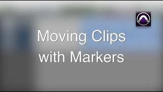 Pro Tools Quick Tip - Moving Clips with Markers