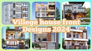 village house front Designe 2024|| front Designs 2024#house #housedeign