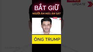 Mỹ bắt người đàn ông Pakistan âm mưu ám sát ông Trump #shorts #tintuc24h #thoisu #donaldtrump #tin