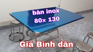 Bàn inox 80 x 130 giá bình dân giá tận xưởng