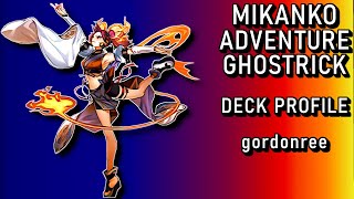 MIKANKO ADVENTURE GHOSTRICK - Yu-Gi-Oh! Deck Profile (DBAD TCG Format)