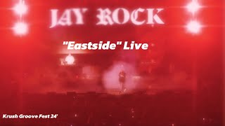 Jay Rock "Eastside" [Krush Groove Fest 24' Kia Forum] @jayrock7377