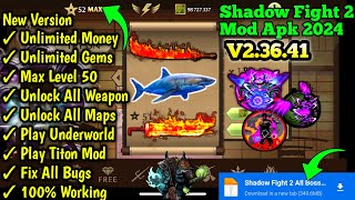 Finally Update! Shadow Fight 2 Mod Apk V2.36.41 | SF2 Mod Apk Latest Version Terabaru | Max Level 50