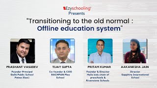 Transitioning to the old normal: Offline education system | Ep 1 | Ezyschooling