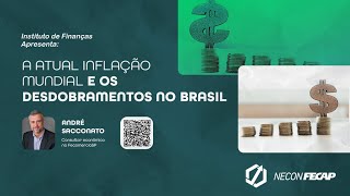 A atual inflação mundial e os desdobramentos no Brasil