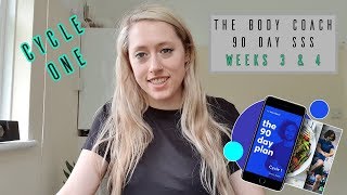 #03 | 90 DAY SSS | The Body Coach | Cycle One Weeks 3 & 4