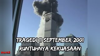 Hancurnya gedung wtc kisah 11 september 2001