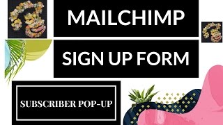 How To Share Your MailChimp Form With Subscriber Pop-up