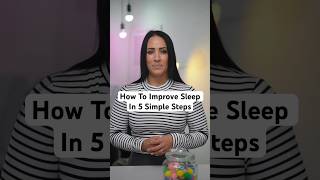 How To Improve Sleep In 5 Simple Steps