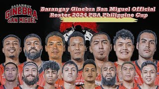 Barangay Ginebra San Miguel Official Roster 2024 PBA Philippine Cup