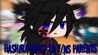 hashira's react to y/ns parents as makima and gojo || gacha demon slayer ||