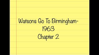 Watsons Chapter 2