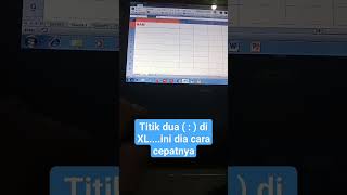 cara cepat membuat titik dua di cell Ms.Excel