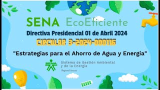 Directiva 01 presidencial y Circular 3-2024-000116