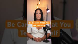 Be Careful What You Tell Yourself #selftalk #yourmind #therapy #innerwork