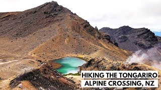 HIKING THE TONGARIRO ALPINE CROSSING - NORTH ISLAND, NEW ZEALAND