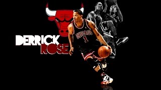 Derrick Rose-Too Big Too Strong Too Fast Too Good