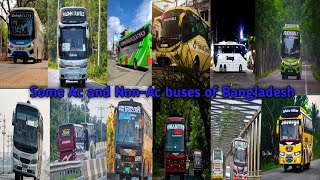 Some Ac and Non-Ac buses of Bangladesh 🔥🔥. Ep.2