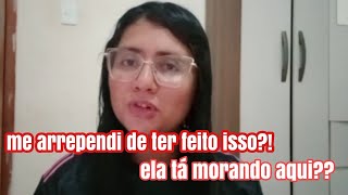 ME ARREPENDI MUITO DE TER FEITO ISSO! ELA TA MORANDO AQUI ? ! RESPONDI TUDO SEM MEDO 😱