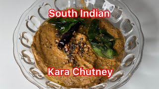 South Indian Kara Chutney/Spicy and Tangy red Chutney/Easy & Delicious Idli & Dosa Chutney/Side dish