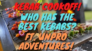 KEBAB COOKOFF! Easy Camp Kebabs! Who Has The BEST? Ft. Unpro Adventures!