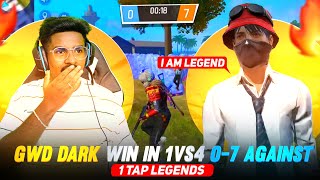 😨Gwd Dark Win In 1vs4  0 - 7😭 | AGAINST 🔥ONE TAP LEGENDS😰| REALITY??🤬 | FREE FIRE IN TELUGU