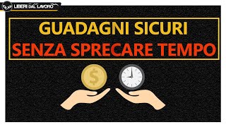 AUTOSTRADA: Grandi Guadagni Sicuri SENZA Sprecare TEMPO