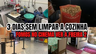 3 DIAS SEM LIMPAR A COZINHA 🥵| FOMOS NO CINEMA ASSISTIR O FILME A FREIRA 2 😱