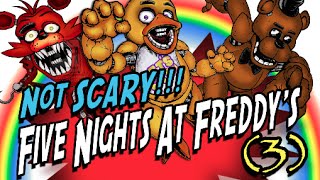 How To Make Five Nights At Freddy's 3 Not Scary