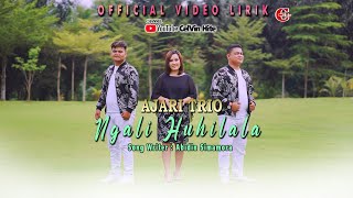 Ajari Trio | Ngali Huhilala | Official Video Lirik | Lagu Batak Terbaru 2023