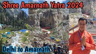 Amarnath Yatra 2024 | पहलगाम से श्री अमरनाथ पवित्र गुफा | दिल्ली से अमरनाथ यात्रा की संपूर्ण जानकारी