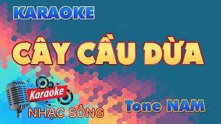 Cây Cầu Dừa Karaoke - Tone Nam - Karaoke Nhạc Sống Sóc Trăng