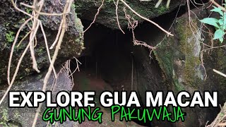 Gunung Pakuwaja : Explore Gua Macan@lonewolfindonesia