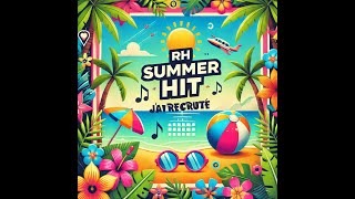 RH Summer HIT - #1 J'ai recruté