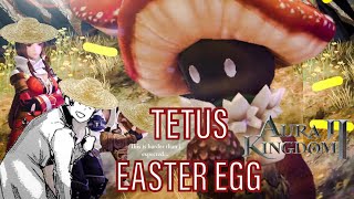 [Aura Kingdom 2] WELCOME TO THE RICE FIELD! - Tetus Easter Egg (Dragonstar Canyon)