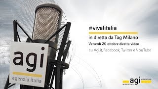 #vivalitalia in diretta da TAG milano