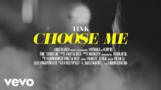 Tink - I Choose Me