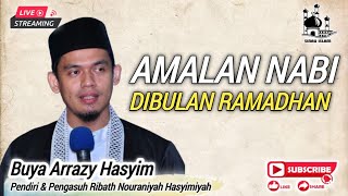 buya arrazy hasyim terbaru - amalan nabi di bulan ramdhan