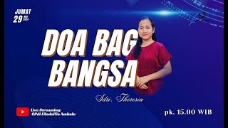 Doa Bagi Bangsa -  Jumat  29 November 2024  Sdri. Theresia