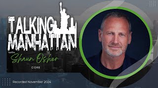 Talking Manhattan | Shaun Osher