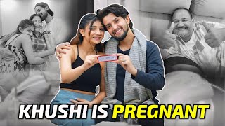 KHUSHI IS PREGNANT 🤰 | FAMILY REACTION